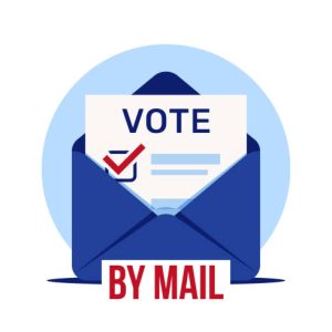 Vote by mail. Distant voting. Election ballot in an envelope. Stay safe